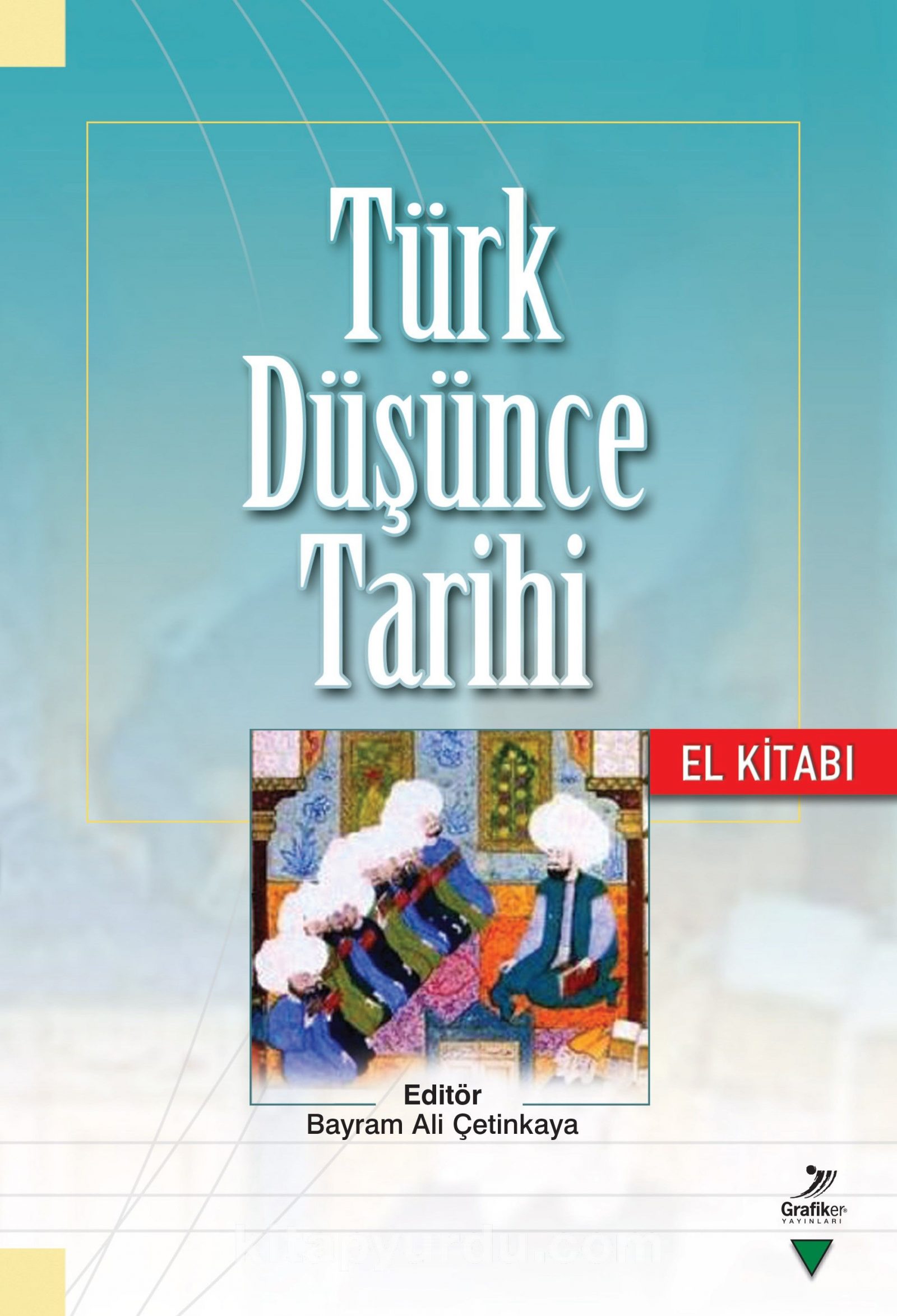 Türk Düşünce Tarihi El Kitabı