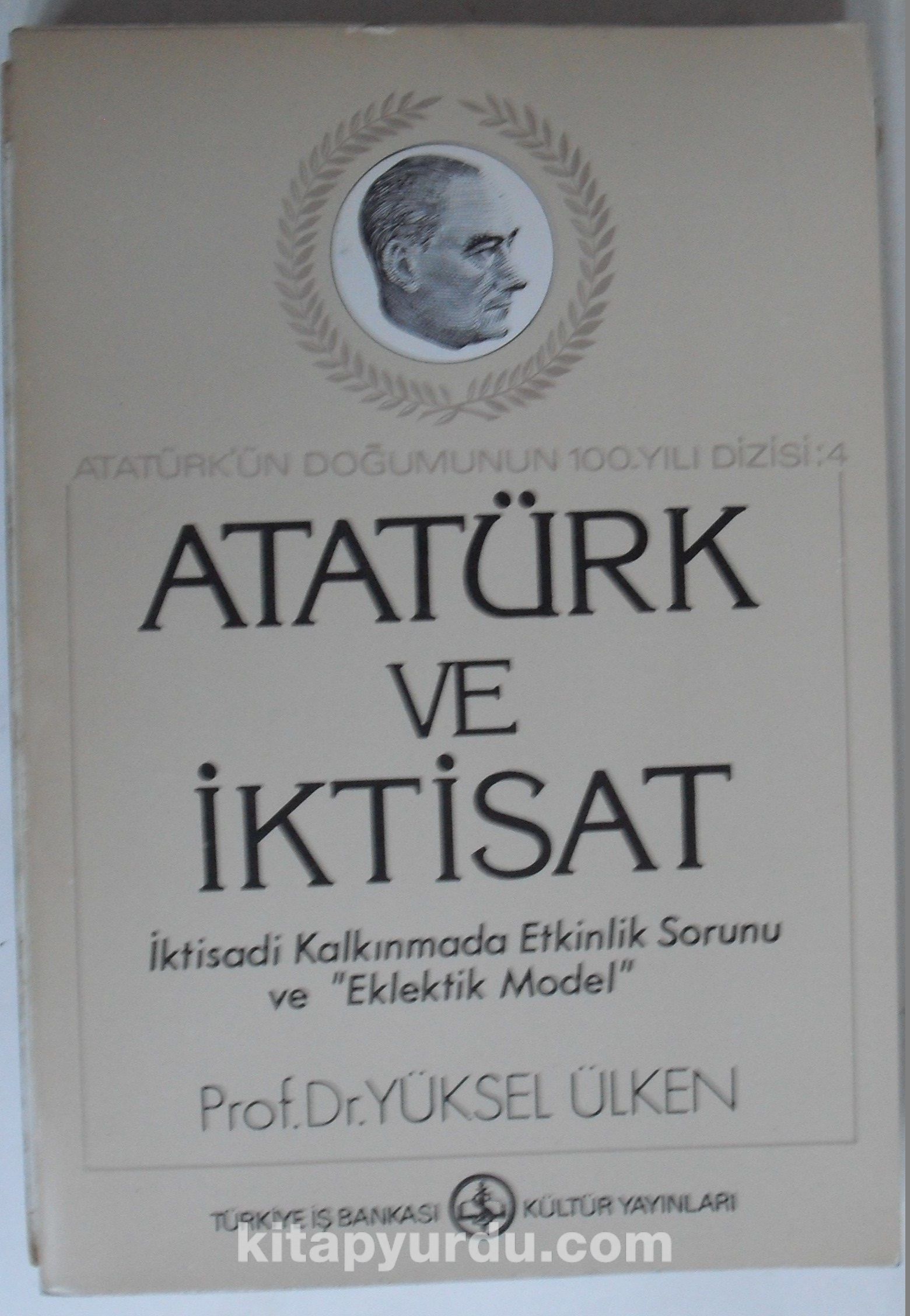 Atatürk ve İktisat (Kod:6-D-6)