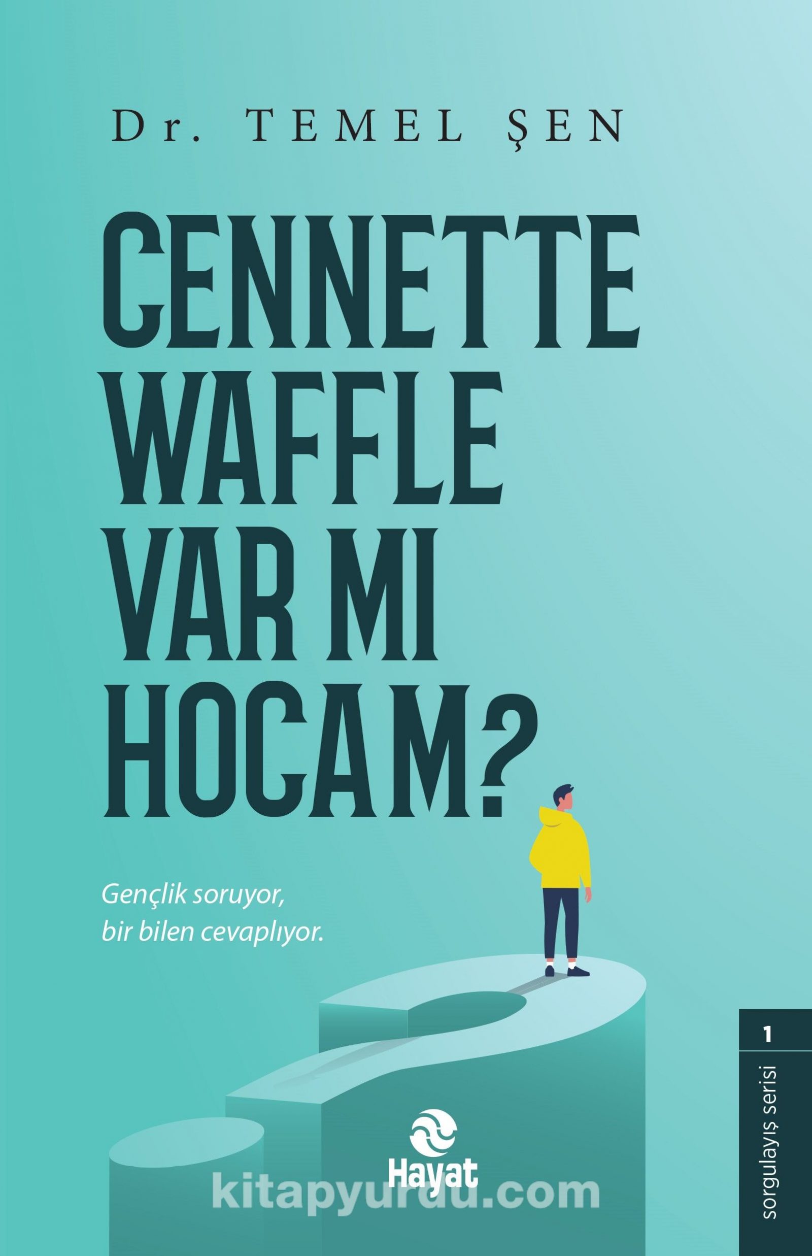 Cennette Waffle Var Mı Hocam?