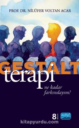 Gestalt Terapi & Ne Kadar Farkındayım?