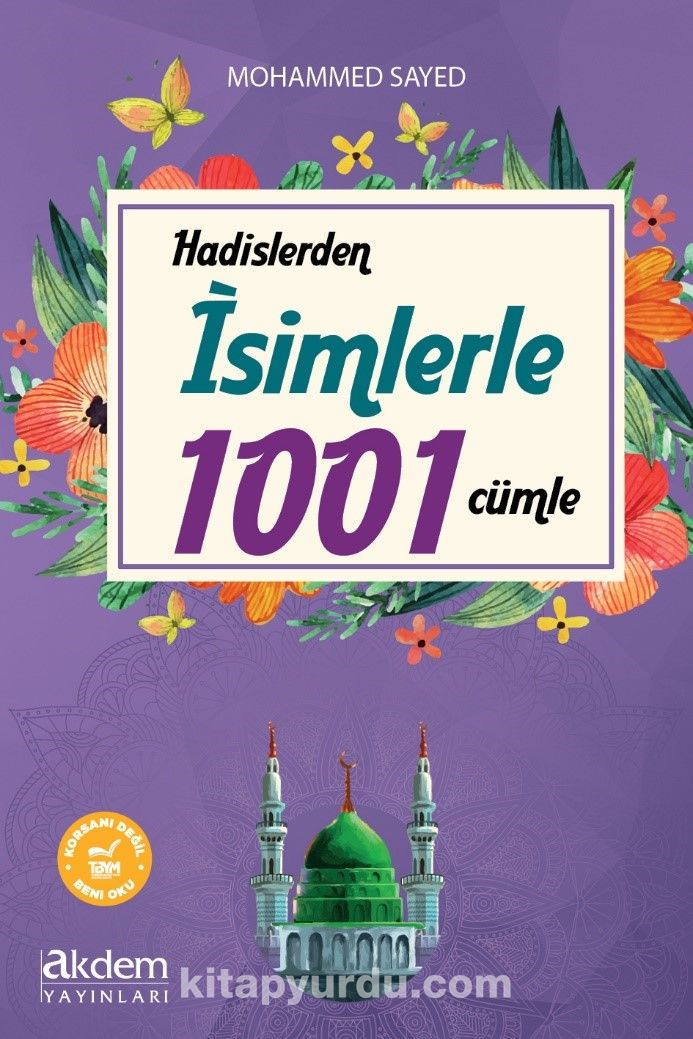 Hadislerden İsimlerle 1001 Cümle