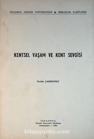 Kentsel Yaşam ve Kent Sevgisi (1-I-20)