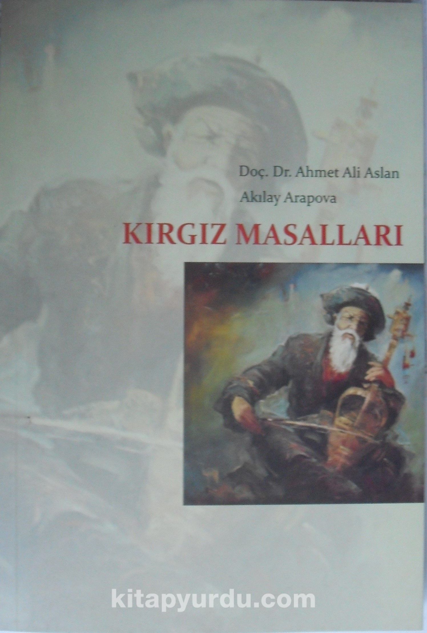 Kırgız Folklor ve Etnografyası & Kırgız Masalları