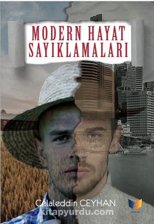 Modern Hayat Sayıklamaları