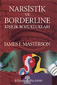 Narsistik ve Borderline Kişilik Bozuklukları