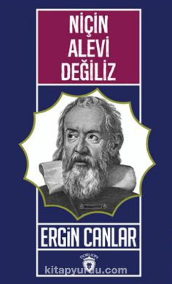 Niçin Alevi Değiliz