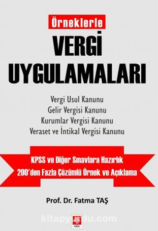 Örneklerle Vergi Uygulamaları