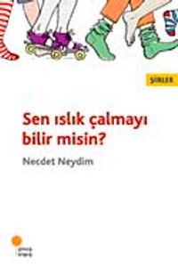 Sen Islık Çalmayı Bilir misin?