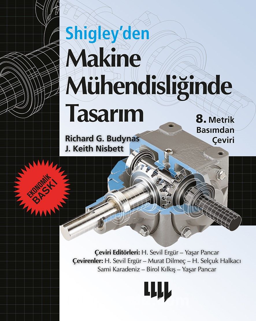 Shigley’den Makine Mühendisliğinde Tasarım 8. Metrik Basımdan Çeviri (Ekonomik Baskı)