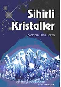 Sihirli Kristaller