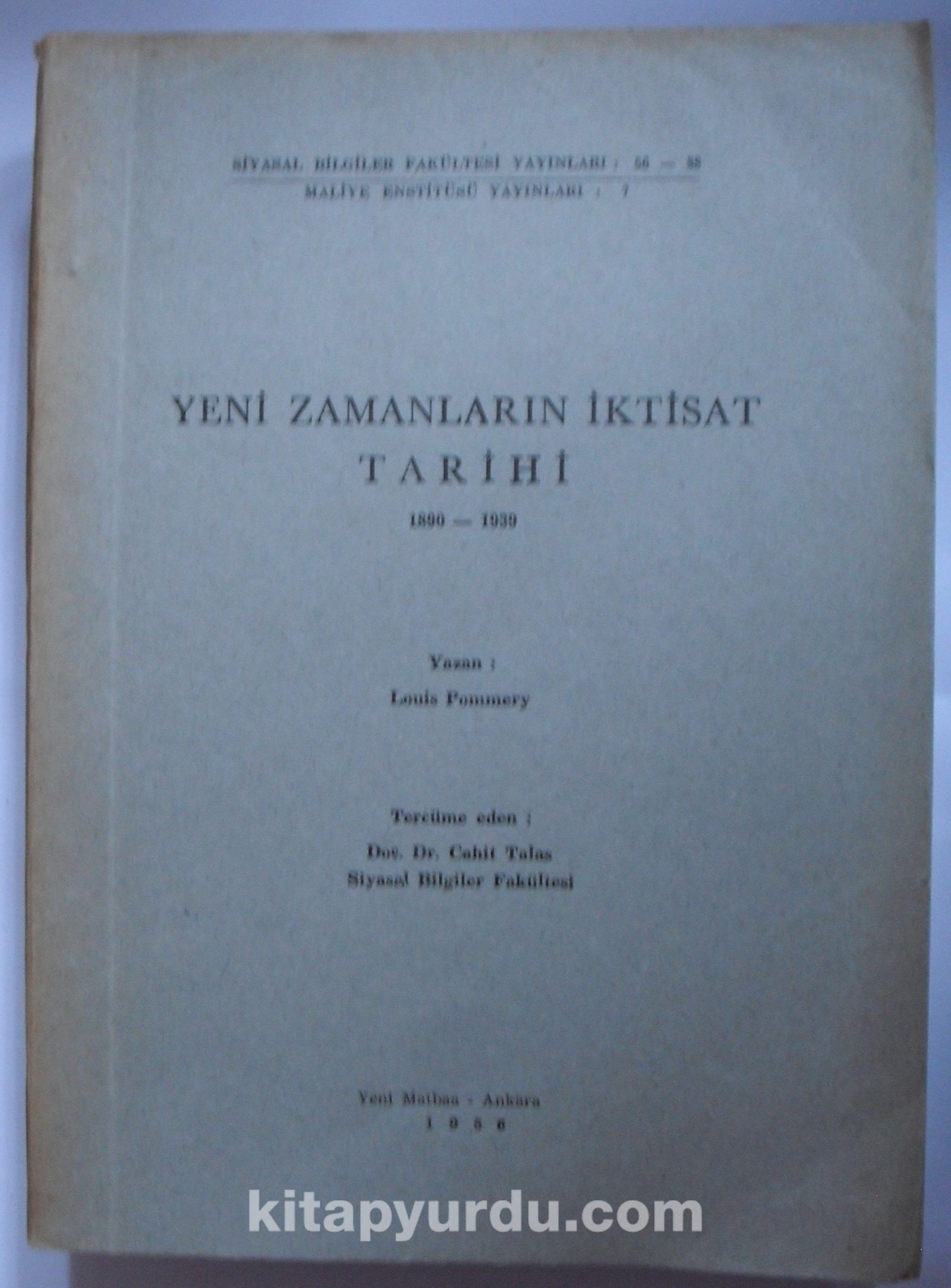 Yeni Zamanların İktisat Tarihi / 1890-1939 (Kod: 6-B-34)