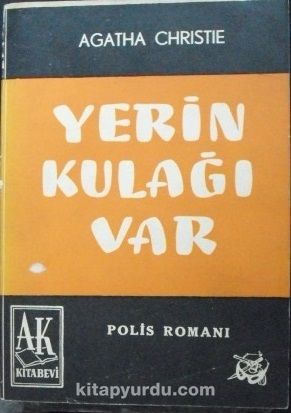 Yerin Kulağı Var