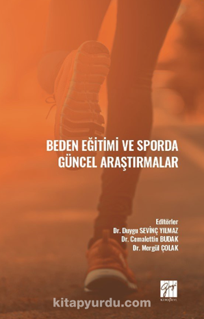 Beden Eğitimi ve Sporda Güncel Araştırmalar