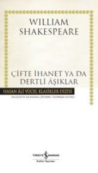 Çifte İhanet ya da Dertli Aşıklar (Karton Kapak)