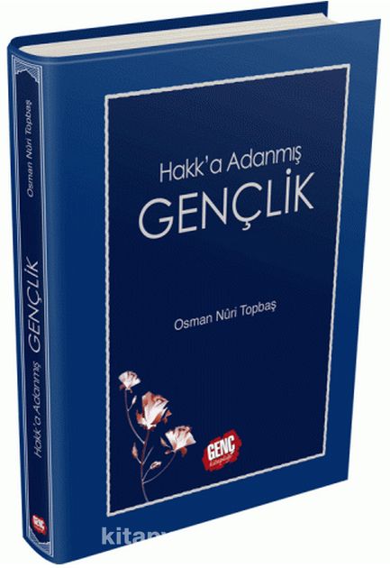 Hakk'a Adanmış Gençlik