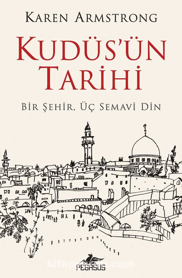 Kudüs'ün Tarihi: Bir Şehir Üç Semavi Din