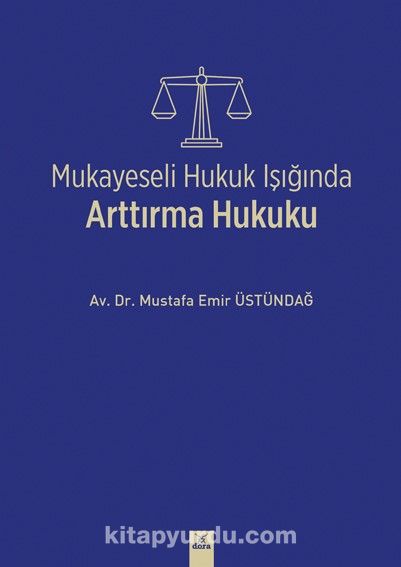 Mukayeseli Hukuk Işığında Arttırma Hukuku