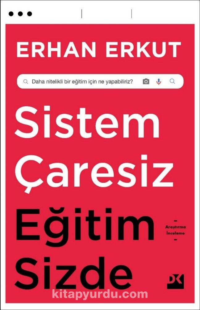 Sistem Çaresiz Eğitim Sizde