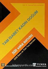 Tam İsabet Kadın Doğum - 500 Vaka Sorusu