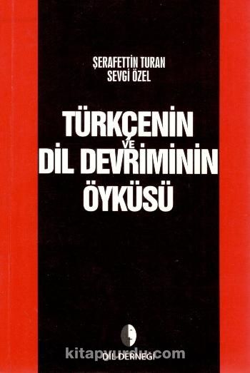 Türkçenin Dil Devriminin Öyküsü