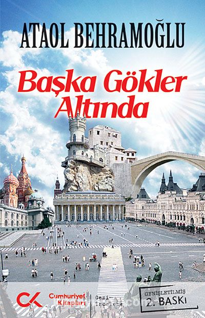 Başka Gökler Altında