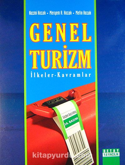 Genel Turizm İlkeler - Kavramlar