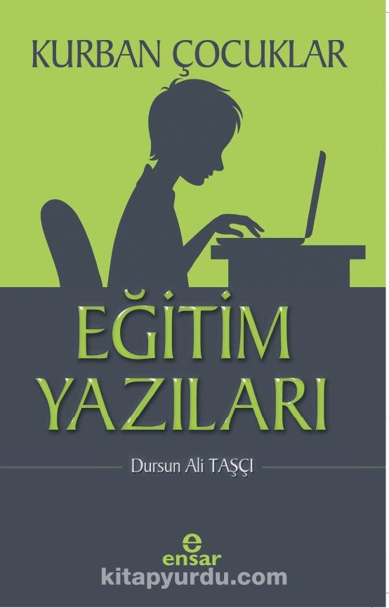 Kurban Çocuklar & Eğitim Yazıları