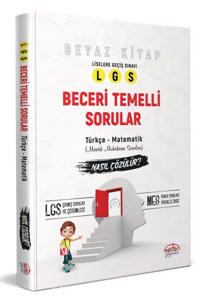 LGS Beceri Temelli Sorular Nasıl Çözülür? Beyaz Kitap