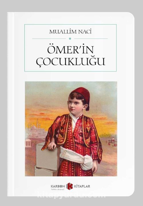 Ömer’in Çocukluğu (Cep Boy) (Tam Metin)