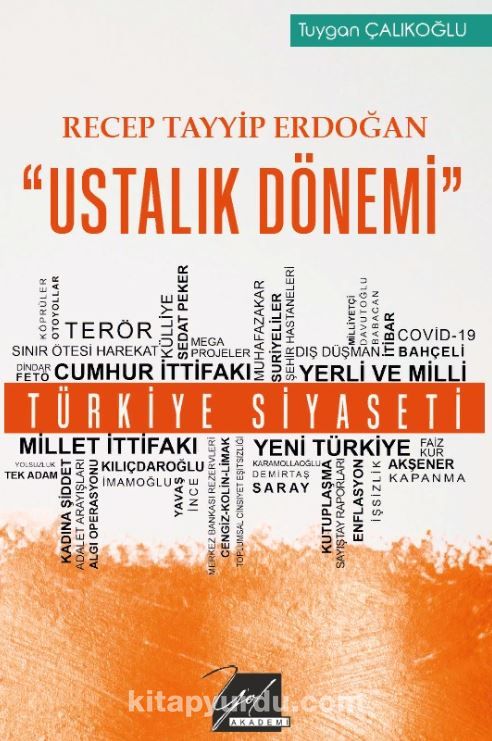 Recep Tayyip Erdoğan "Ustalık Dönemi"