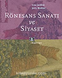 Rönesans Sanatı ve Siyaset