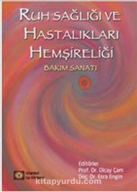 Ruh Sağlığı ve Hastalıkları Hemşireliği