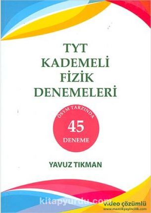 TYT Kademeli Fizik Denemeleri 45 Deneme