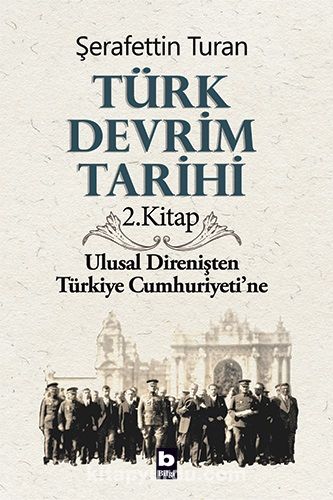 Türk Devrim Tarihi / 2