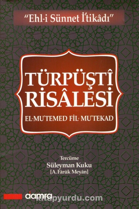 Türpüşti Risalesi/El-Mu'temed Fi'l-Mu'tekad