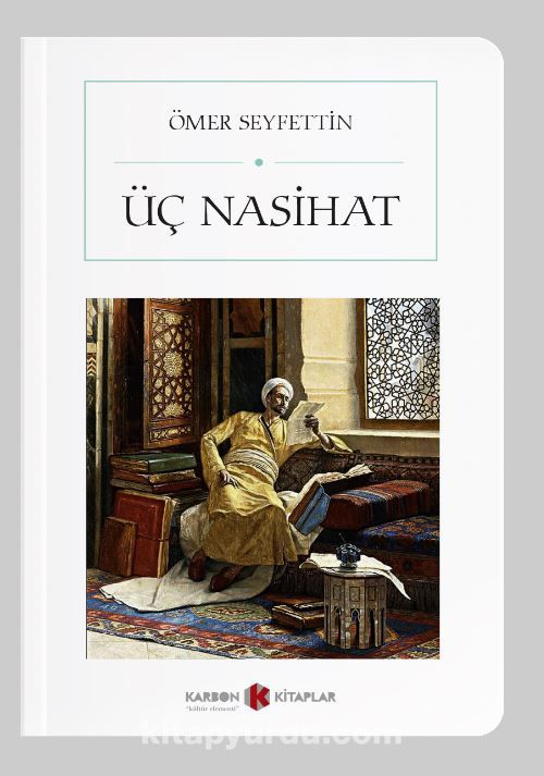 Üç Nasihat (Cep Boy) (Tam Metin)