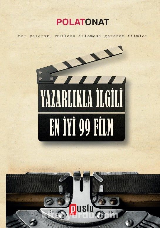 Yazarlıkla İlgili En İyi 99 Film