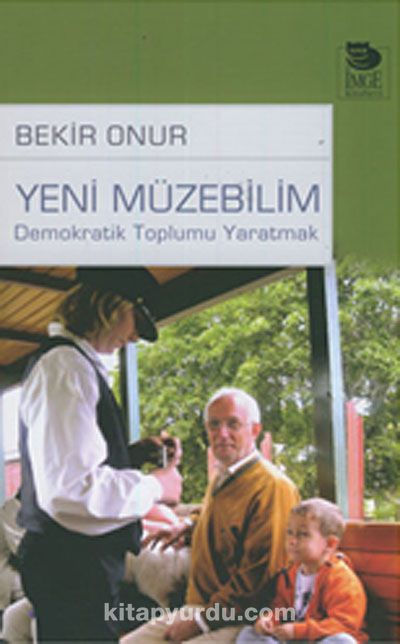 Yeni Müzebilim & Demokratik Toplumu Yaratmak