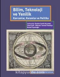 Bilim, Teknoloji ve Yenilik & Kavramlar, Kuramlar ve Politika