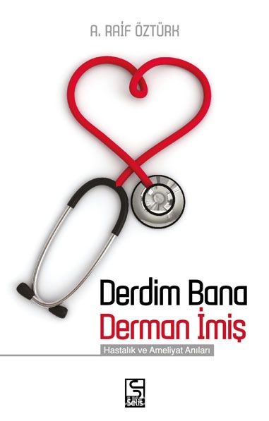 Derdim Bana Derman İmiş