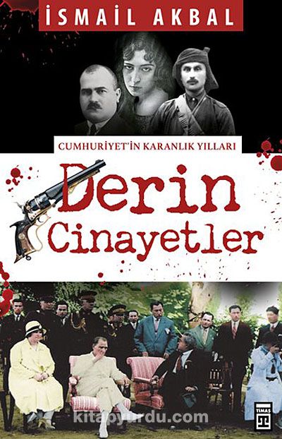 Derin Cinayetler & Cumhuriyet'in Karanlık Yılları