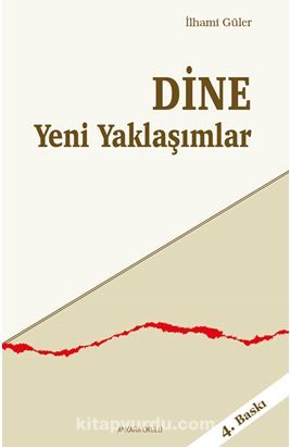 Dine Yeni Yaklaşımlar