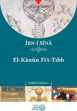 El-Kanun Fi't-Tıbb (Üçüncü Kitap 1. Cilt)