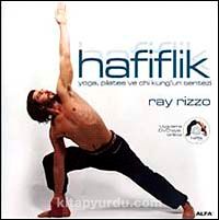 Hafiflik & Yoga, Pilates ve Chi Kung'un Sentezi (DVD Ekli)