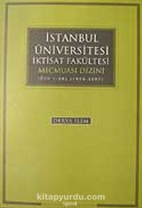 İstanbul Üniversitesi İktisat Fakültesi Mecmuası Dizini (Cilt 1-56) (1939-2007)