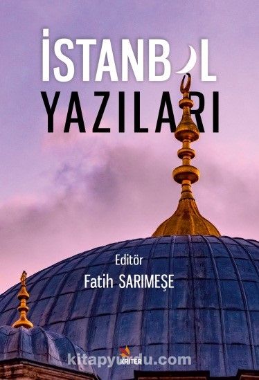 İstanbul Yazıları