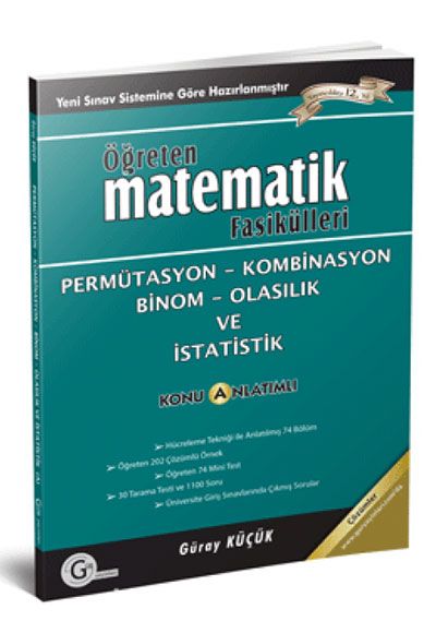 Öğreten Matematik Fasikülleri & Permütasyon-Kombinasyon Binom ve Olasılık / Konu Anlatımlı