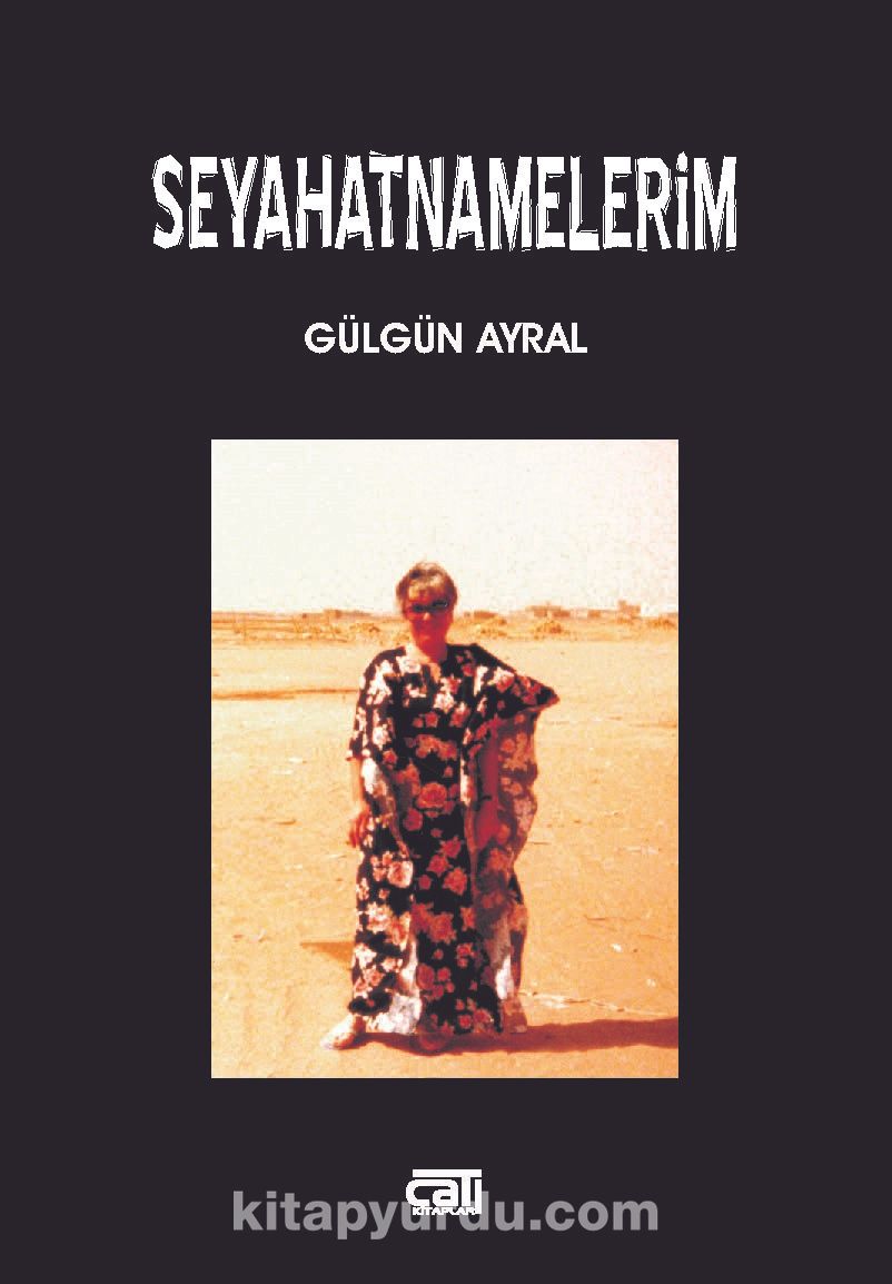 Seyahatnamelerim