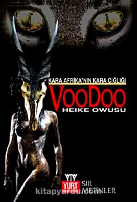 Voodoo / Kara Afrikanın Kara Çığlığı