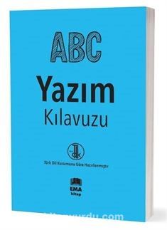 A.B.C Yazım Kılavuzu (T.D.K Uyumlu)